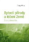 Bytosti prody a len zem - Margot Ruis