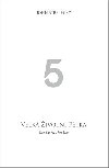 Velká životní pětka / The Big Five for Life - John Strelecky