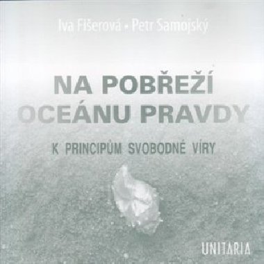 Na pobe Ocenu pravdy - Iva Fierov,Petr Samojsk