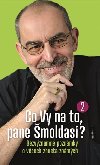 Co vy na to, pane moldasi? 2 - Ivo moldas