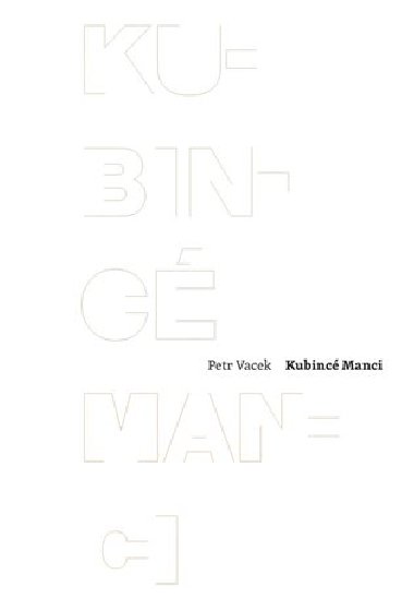 Kubinc manci - Petr Vacek