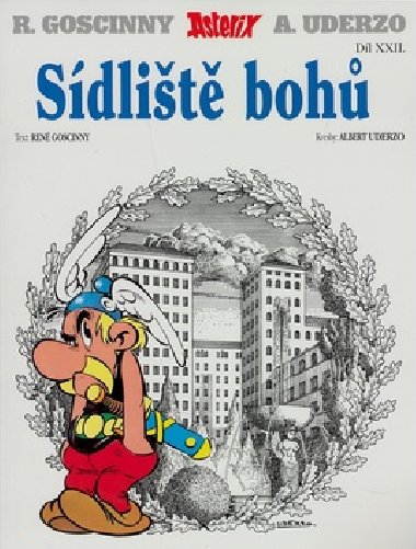 Asterix sdlit boh - Ren Goscinny; Albert Uderzo