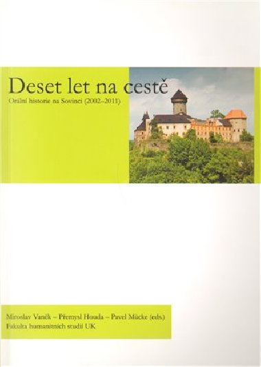 Deset let na cest - Pemysl Houda,Miroslav Vank
