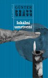 Lokln umrtven - Gnter Grass