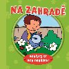 Na zahrad Podvej se pod obrzek! - Svojtka