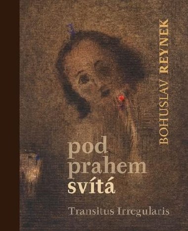 Pod prahem svítá + CD - Bohuslav Reynek