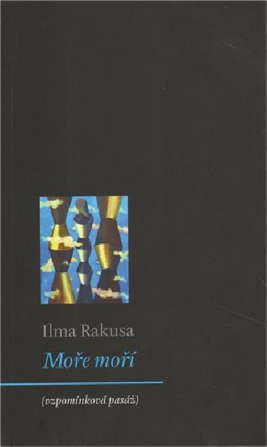 Moe mo - Ilma Rakusa