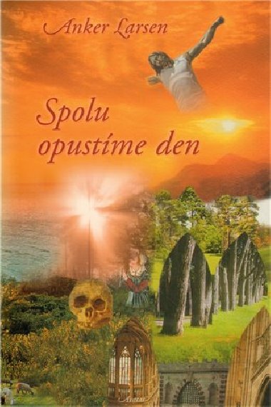 Spolu opustme den - Anker Larsen