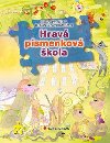 Hrav psmenkov kola - Zuzana Pospilov