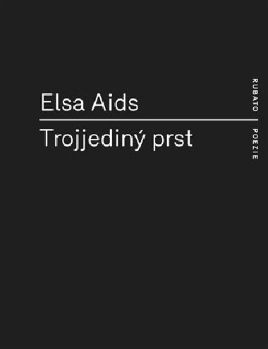 Trojjedin prst - Elsa Aids