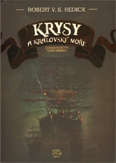 Krysy a Krlovsk moe - Robert von Stein Redick