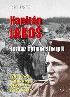 Kapitn Jaro - rozkaz byl neustoupit - Karel Richter