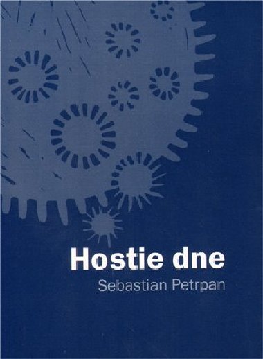 Hostie dne - Sebastian Petrpan