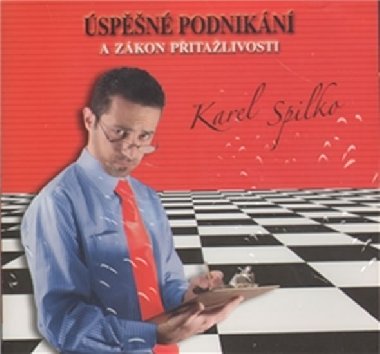 spn podnikn a zkon pitalivosti - Karel Spilko