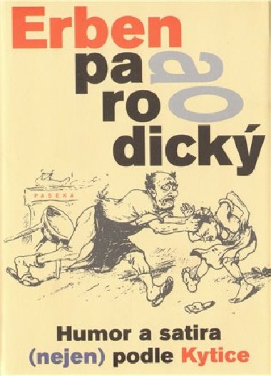 Erben parodick - Radim Kop,Josef Schwarz