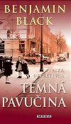 Temn pavuina - Benjamin Black