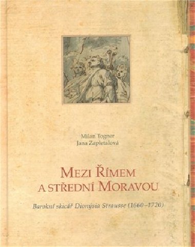 Mezi mem a stedn Moravou - Milan Togner,Jana Zapletalov