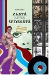 Zlat lta edest - Juraj ebo