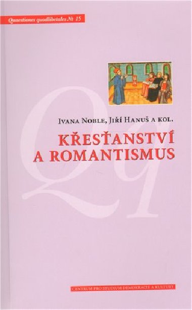 Kesanstv a romantismus - Ji Hanu,kol.,Ivana Noble
