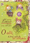 O oli, kter nikdy nic nevzdala - Miroslav amboch; Iveta Autratov