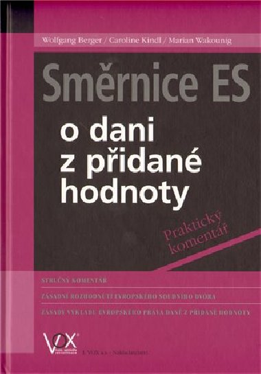 Smrnice ES o dani z pidan hodnoty - Wolfgang Berger,Caroline Kindl,Marian Wakounig