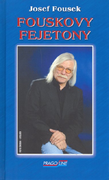 Fouskovy fejetony - Josef Fousek