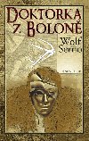 Doktorka z Bolon - Serno Wolf