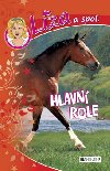 Lza a spol. hlavn role - Dagmar Hofeld