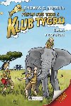 Klub tygr safari v ohroen - Thomas C. Brezina