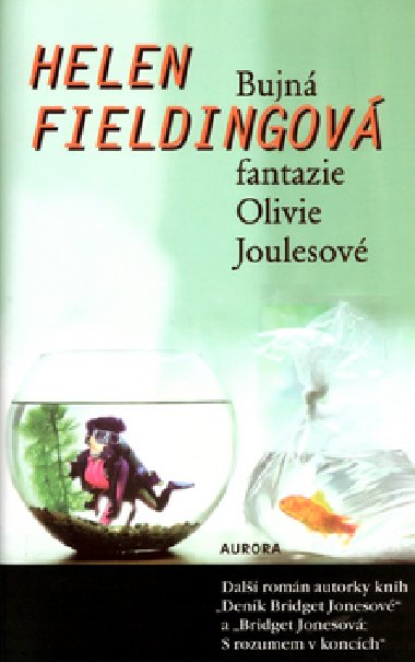Bujn fantazie olivie joulesov - Helen Fieldingov