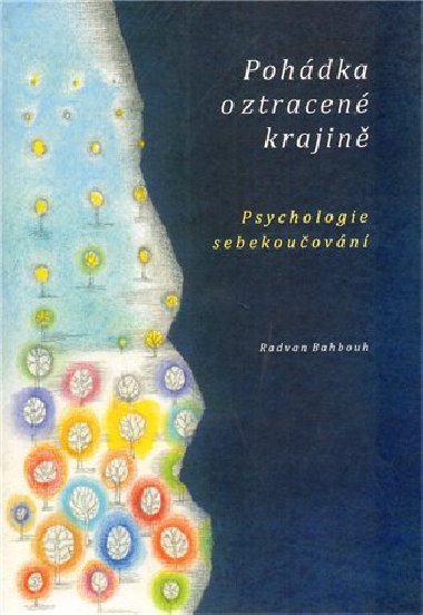 Pohdka o ztracen krajin - Radvan Bahbouh