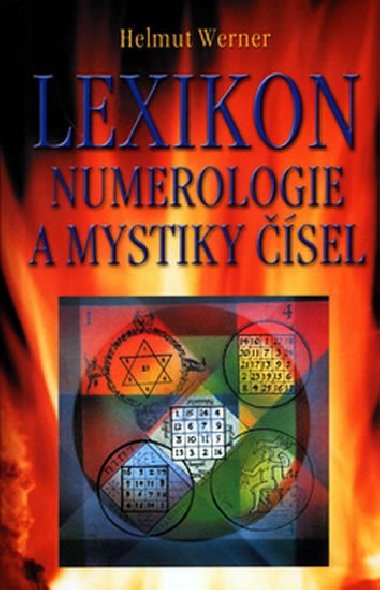 Lexikon numerologie a mystiky sel - Helmut Werner