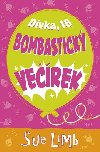Dvka, 16, bombastick verek - Sue Limb