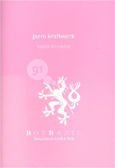 Jsem kraftwerk - Viliam Klimek
