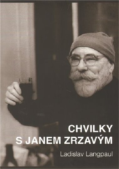 Chvilky s Janem Zrzavm - Ladislav Langpaul