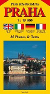 Pln stedu msta PRAHA 1:15 000 (etina, anglitina, italtina, nmina, francoztina) - Ji Bene