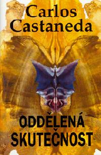 Oddlen skutenost - Castaneda Carlos