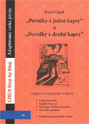 Povdky z jedn a Povdky z druh kapsy - Karel apek