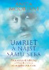 Umrie a njs sam seba - Anita Moorjani