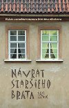 Nvrat starieho brata - Neal Lozano