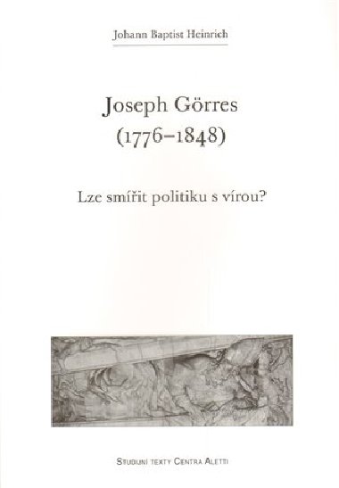 Joseph Grres (1776-1848) - Johann Baptist Heinrich