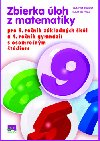 Zbierka loh z matematiky pre 9. ronk a 4.ronk gymnzi s osemronm tdiom - udovt Blint; Jozef Kuzma