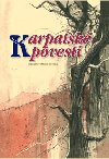 Karpatsk povesti - Peter Urban