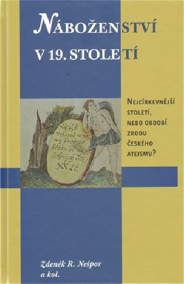 Nboenstv v 19. stolet. - Marie Crhov,Martin Gai,Kristina Kaiserov,Marie Mackov,Pavel Marek,R. Zdenk Nepor