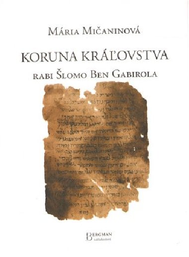 Koruna krovstva rabi lomo Ben Gabirola - Mria Mianinov