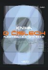 Kniha o slech - Peter J. Bentley