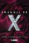 Jmenuji se x - A.J. Molloy