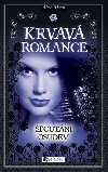 Krvav romance spoutni osudem - Alice Moon