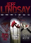 Omnibus dexter vhlavn roli, deliktn dexter, dvoj dexter - Jeff Lindsay
