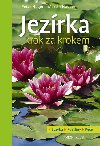 Jezrka krok za krokem - Peter Hagen; Martin Haberer
